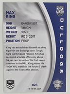 NRL 2024 Elite Base Card #024 Max King Canterbury Bankstown Bulldogs