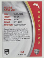 NRL 2024 Elite Base Card #043 Felise Kaufusi Redcliffe Dolphins