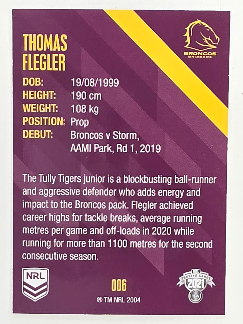 NRL 2021 Traders Base Card #006 Thomas Flegler Brisbane Broncos