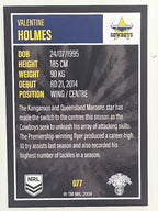 NRL 2022 Elite Base Card #077 Valentine Holmes North Queensland Cowboys