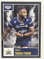 NRL 2022 Elite Base Card #079 Hamiso Tabuai-Fidow North Queensland Cowboys