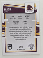 NRL 2021 Elite Base Card #004 Brodie Croft Brisbane Broncos