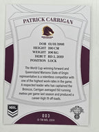 NRL 2023 Elite Base Card #003 Patrick Carrigan Brisbane Broncos