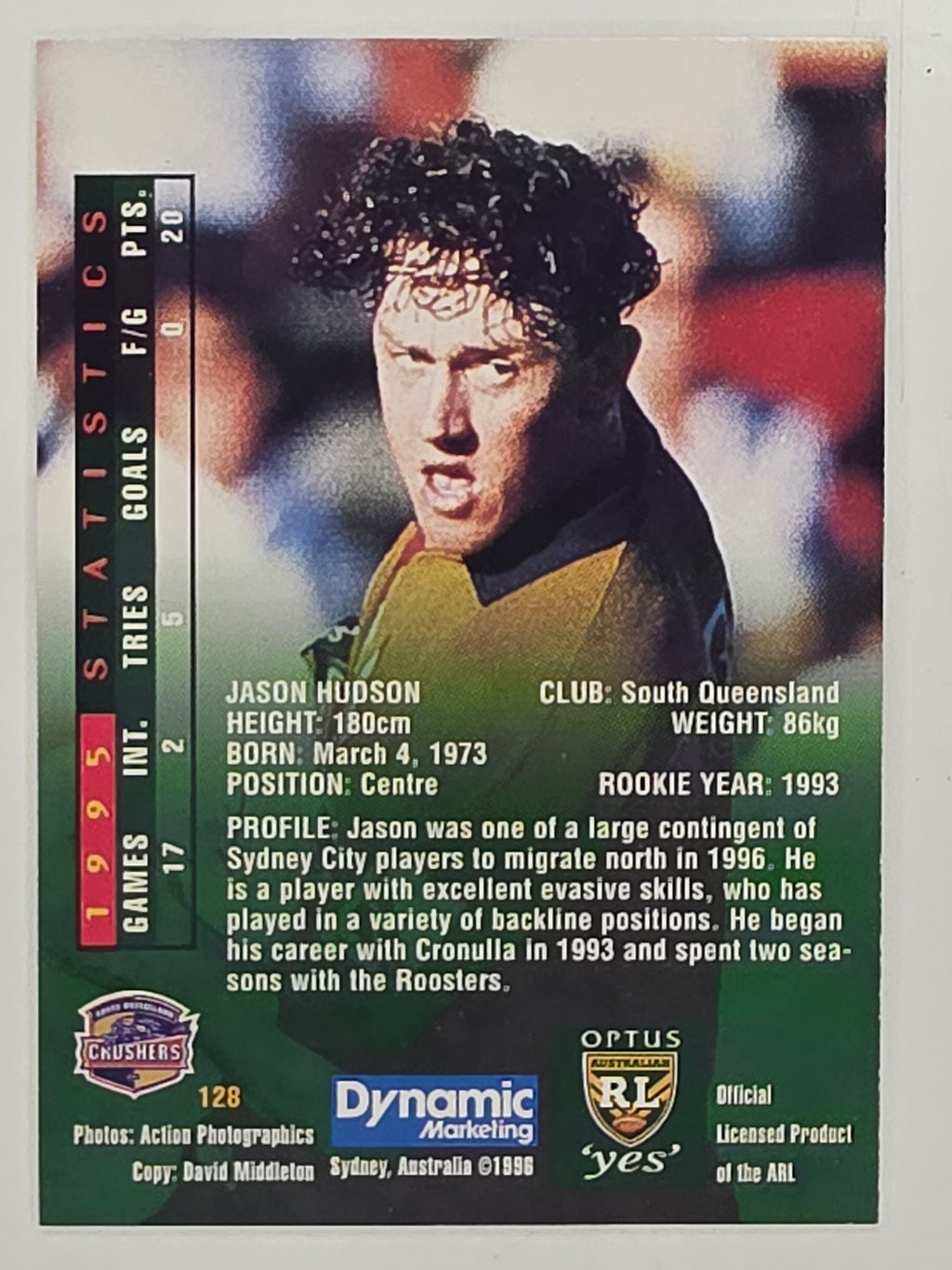 NRL 1996 Dynamic Series 2 Base Card #128 Jason Hudson South Queensland Crushers