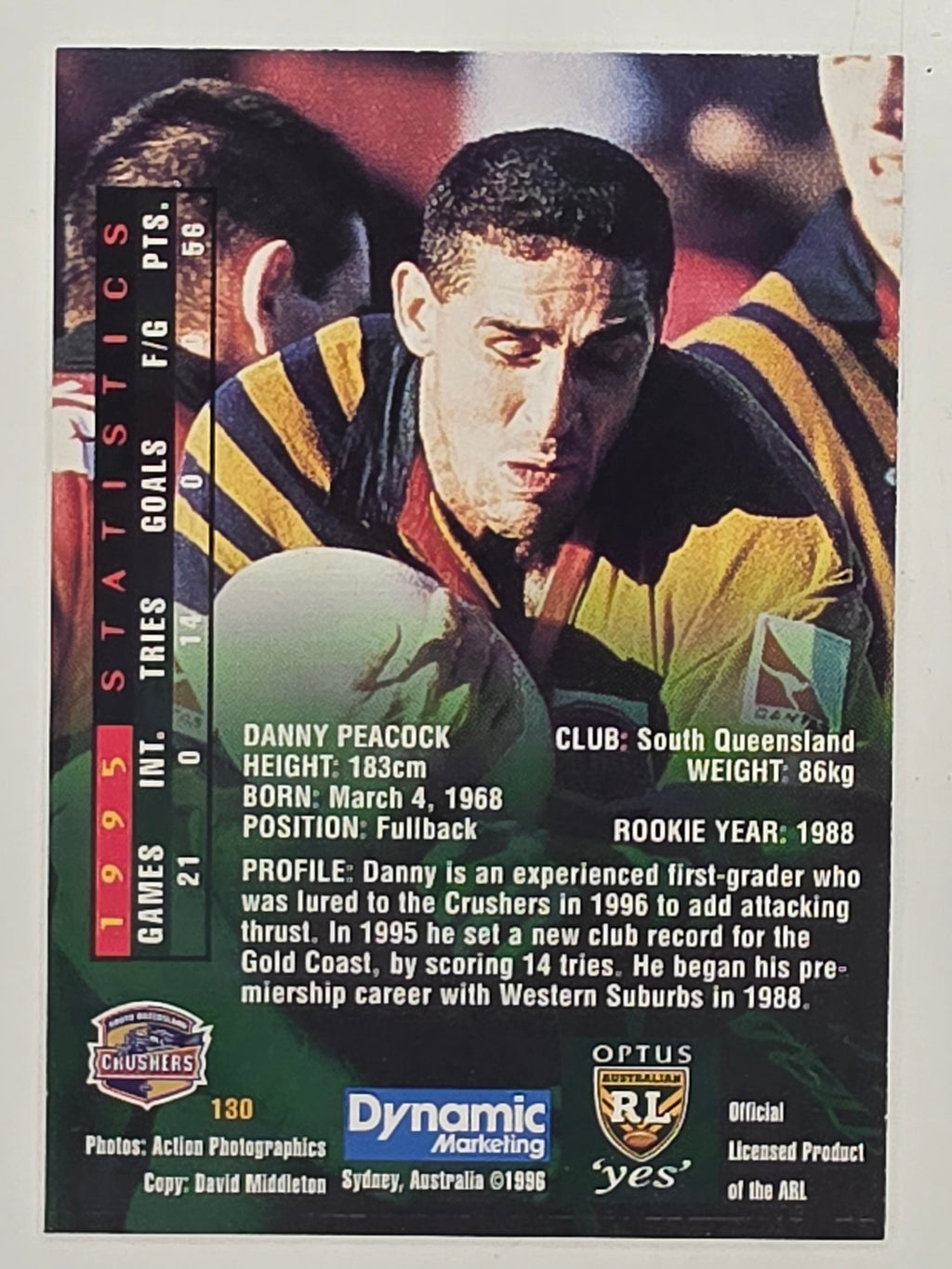 NRL 1996 Dynamic Series 2 Base Card #130 Danny Peacock South Queensland Crushers
