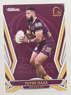 NRL 2023 Traders Titanium Base Card #007 Payne Haas Brisbane Broncos