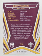 NRL 2023 Traders Titanium Base Card #010 Billy Walters Brisbane Broncos