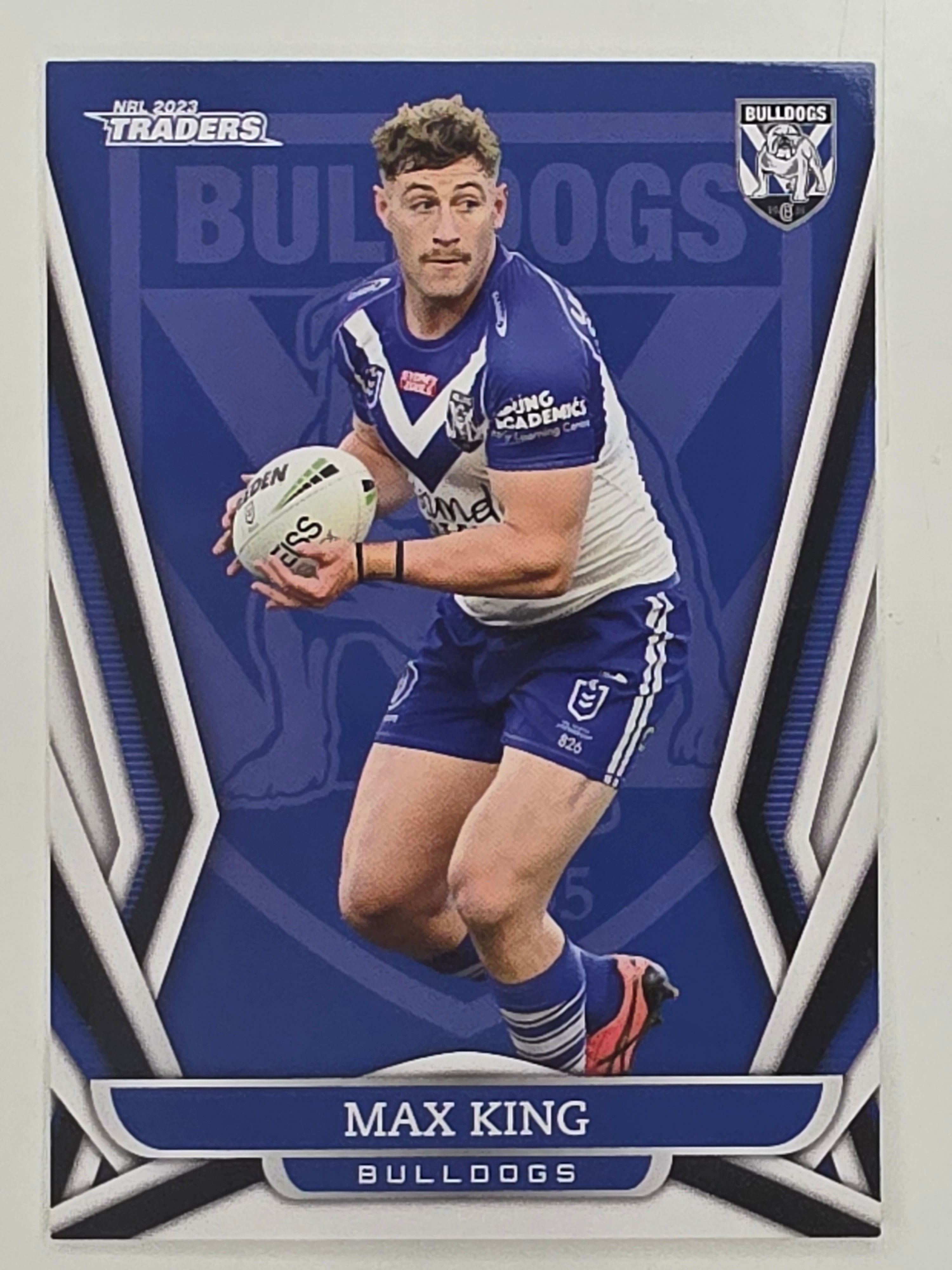 NRL 2023 Traders Titanium Base Card #026 Max King Canterbury Bankstown Bulldogs