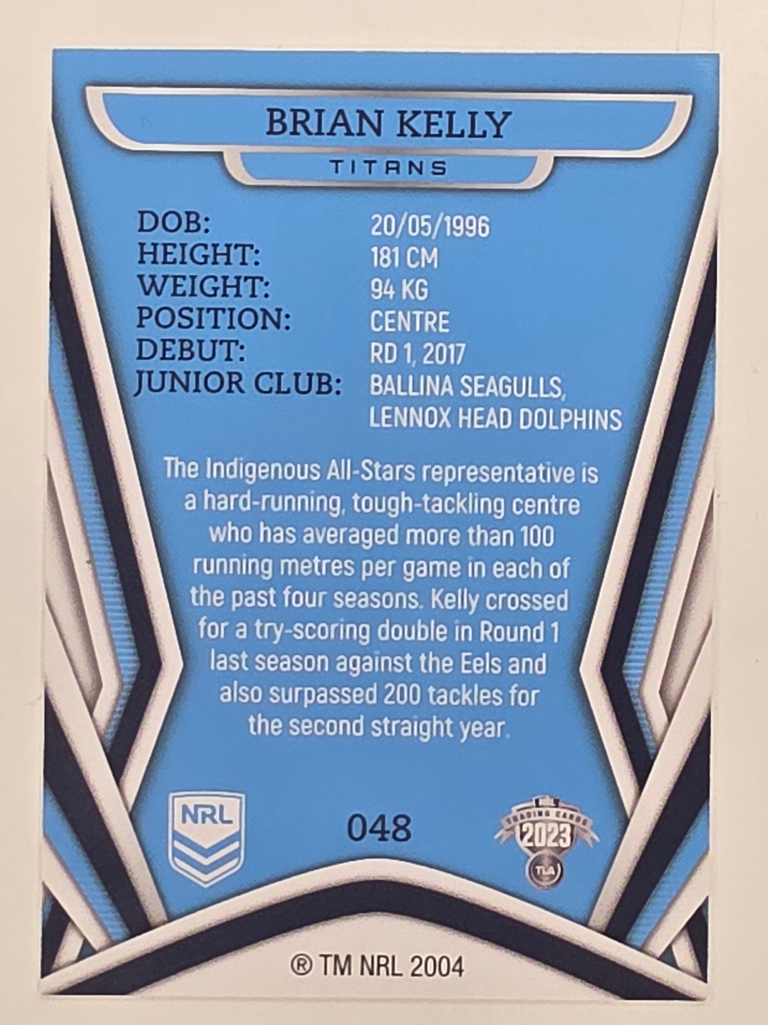 NRL 2023 Traders Titanium Base Card #048 Brian Kelly Gold Coast Titans