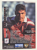 NRL 1996 Dynamic Series 1 Base Card #084 Terry Hermansson Eastern Suburbs Roosters