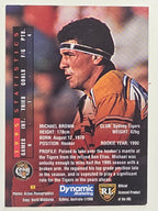 NRL 1996 Dynamic Series 1 Base Card #093 Michael Brown Balmain Tigers
