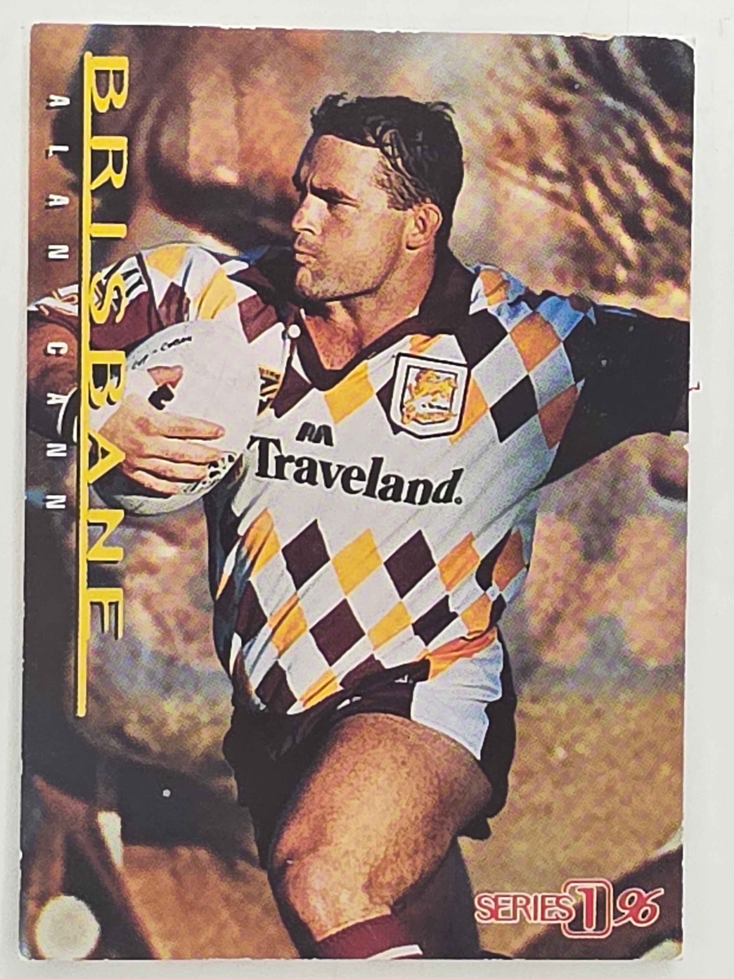 NRL 1996 Dynamic Series 1 Base Card #115 Alan Cann Brisbane Broncos