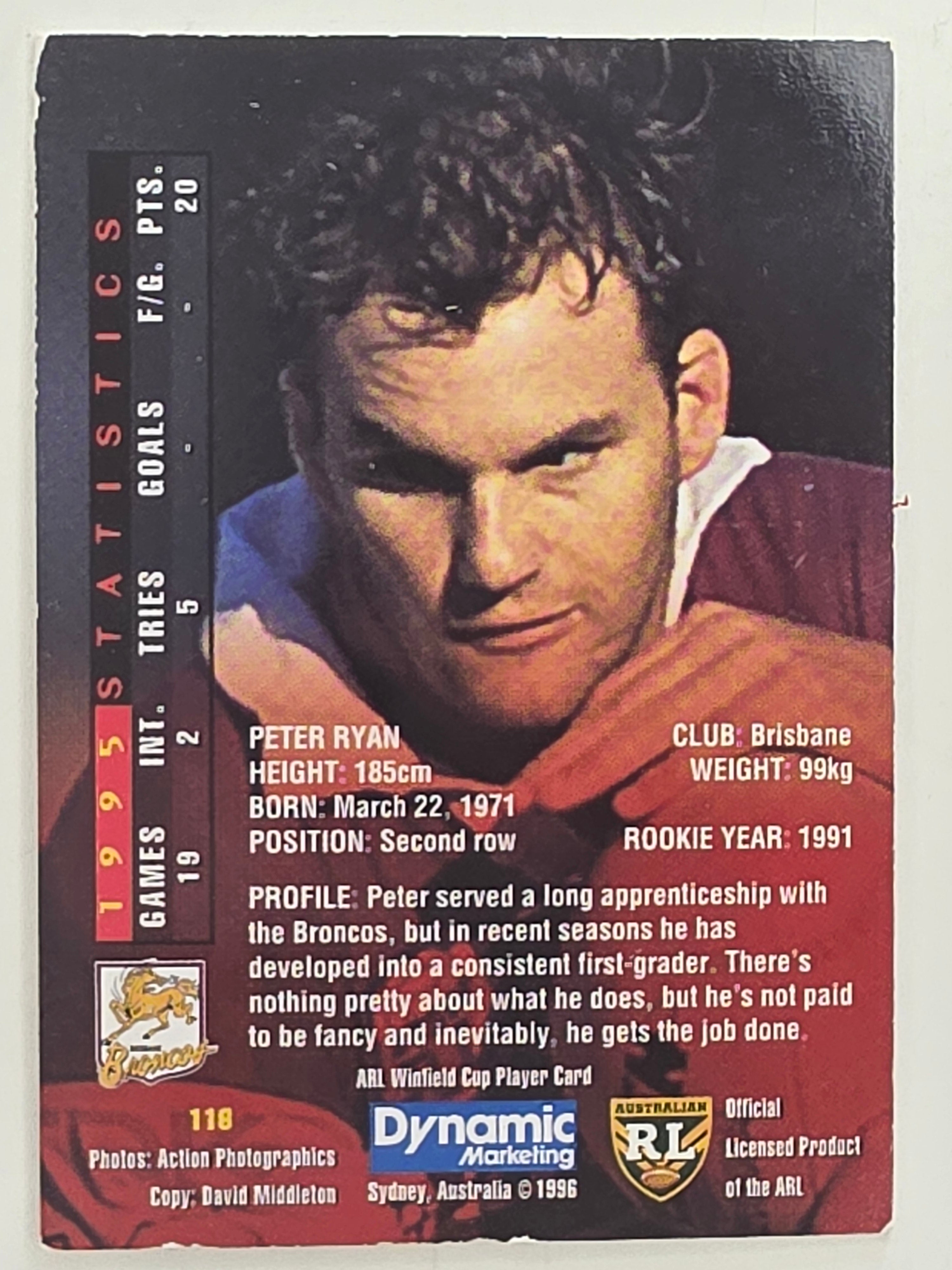 NRL 1996 Dynamic Series 1 Base Card #116 Peter Ryan Brisbane Broncos