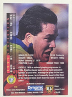 NRL 1996 Dynamic Series 1 Base Card #118 Brad Clyde Canberra Raiders