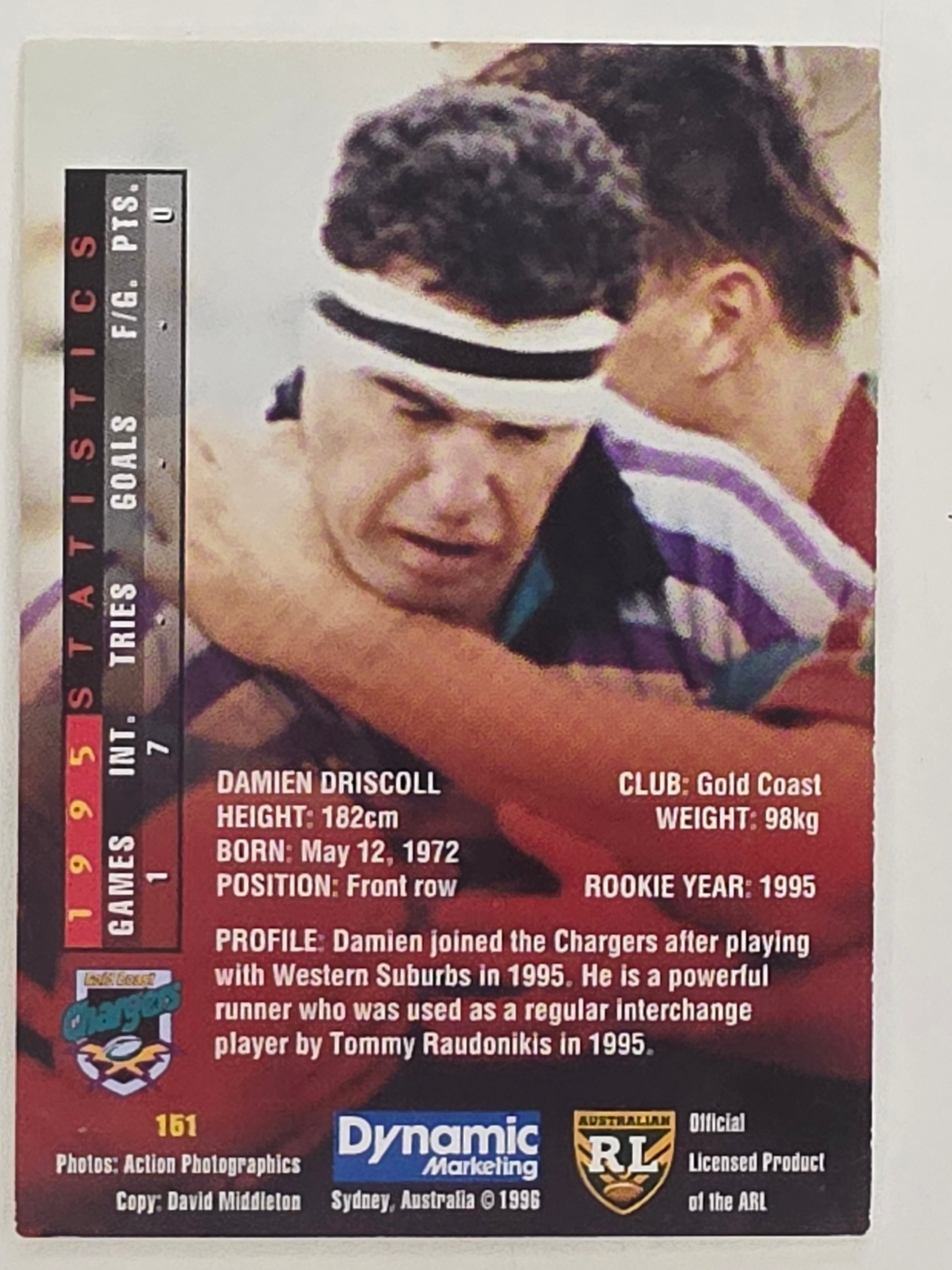 NRL 1996 Dynamic Series 1 Base Card #151 Damien Driscoll Gold Coast Chargers