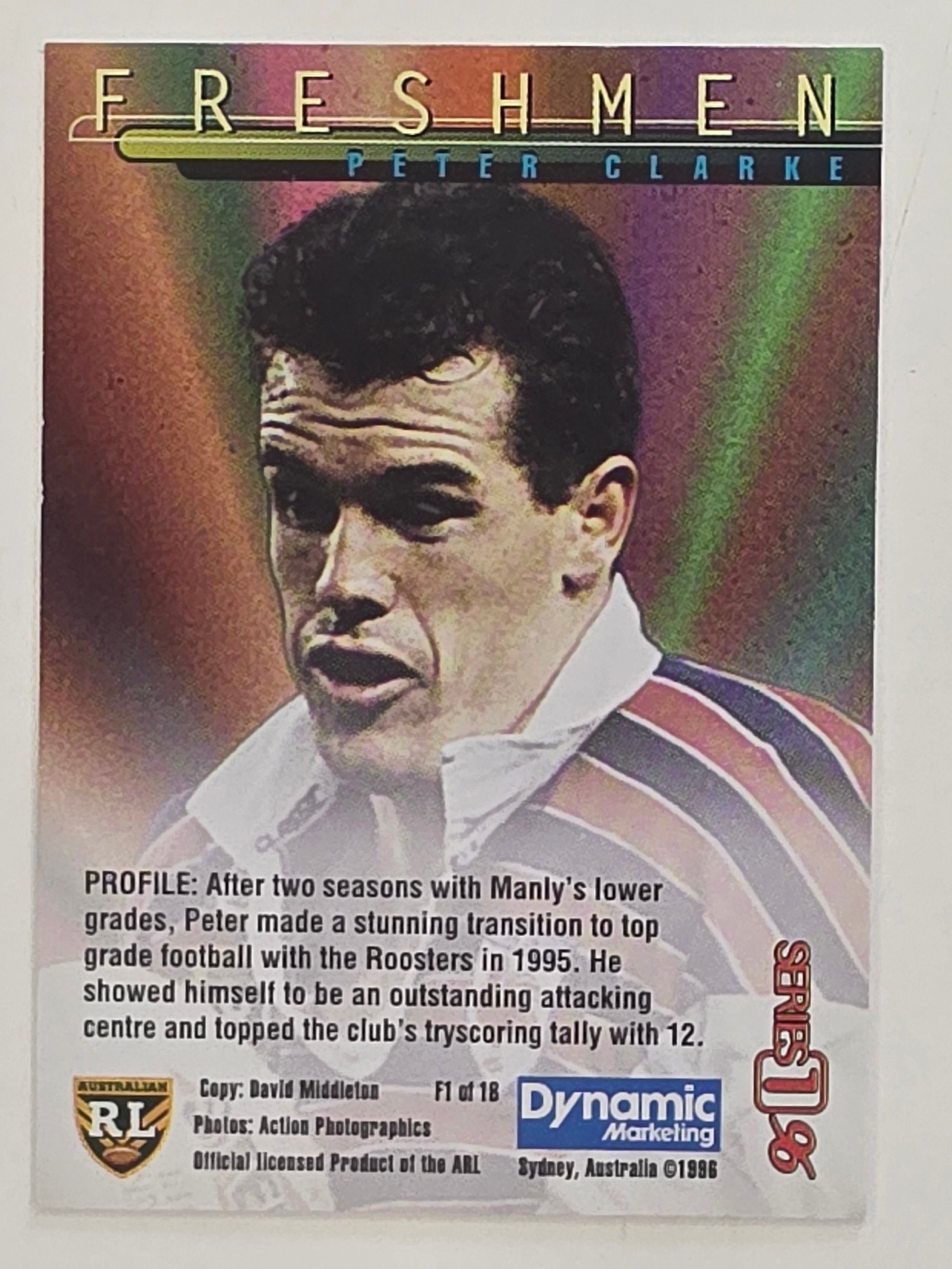 NRL 1996 Dynamic Series 1 Base Card #F1 Peter Clarke Eastern Suburbs Roosters