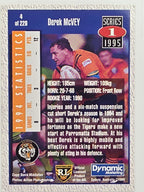 NRL 1995 Dynamic Series 1 Base Card #004 Derek McVey Sydney Tigers