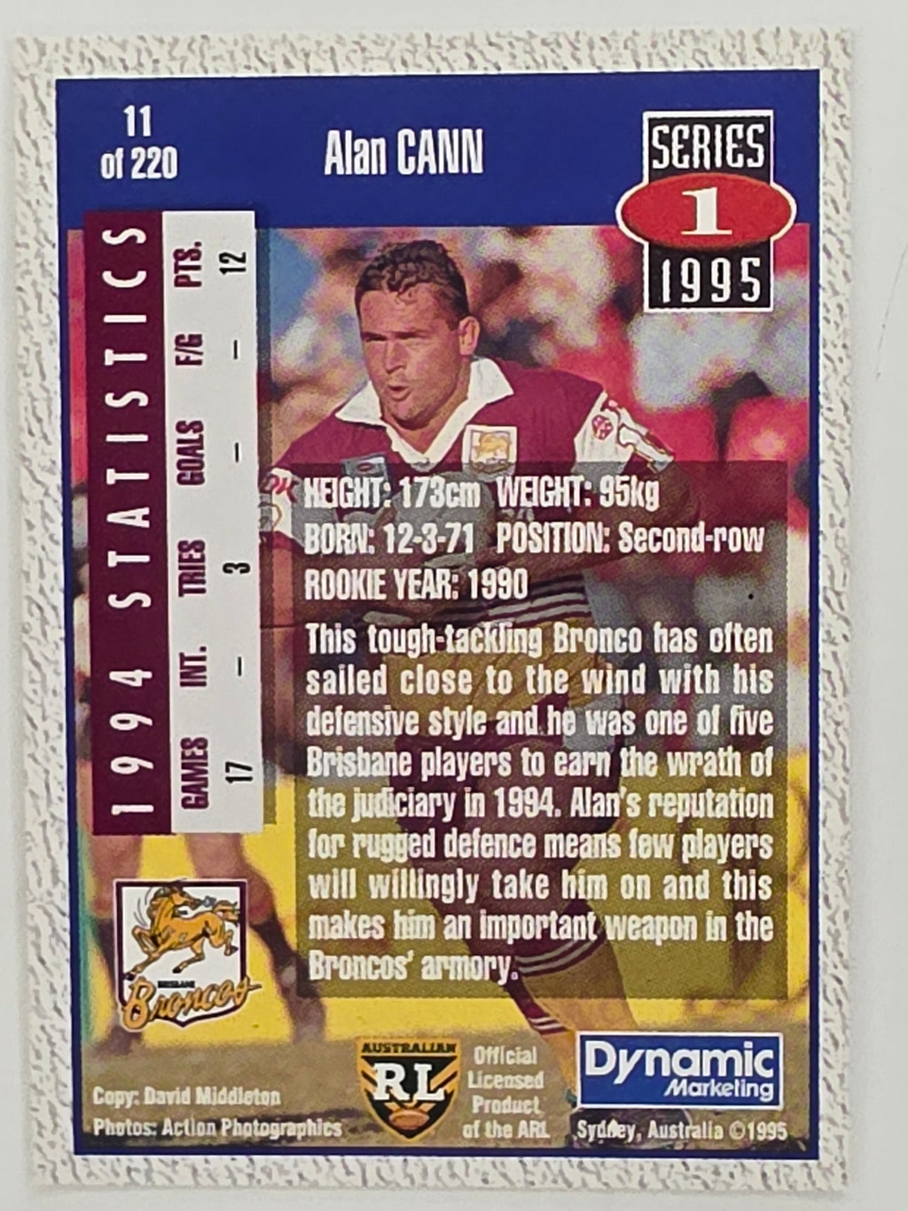 NRL 1995 Dynamic Series 1 Base Card #011 Alan Cann Brisbane Broncos