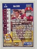 NRL 1995 Dynamic Series 1 Base Card #011 Alan Cann Brisbane Broncos
