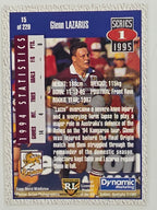 NRL 1995 Dynamic Series 1 Base Card #015 Glenn Lazarus Brisbane Broncos