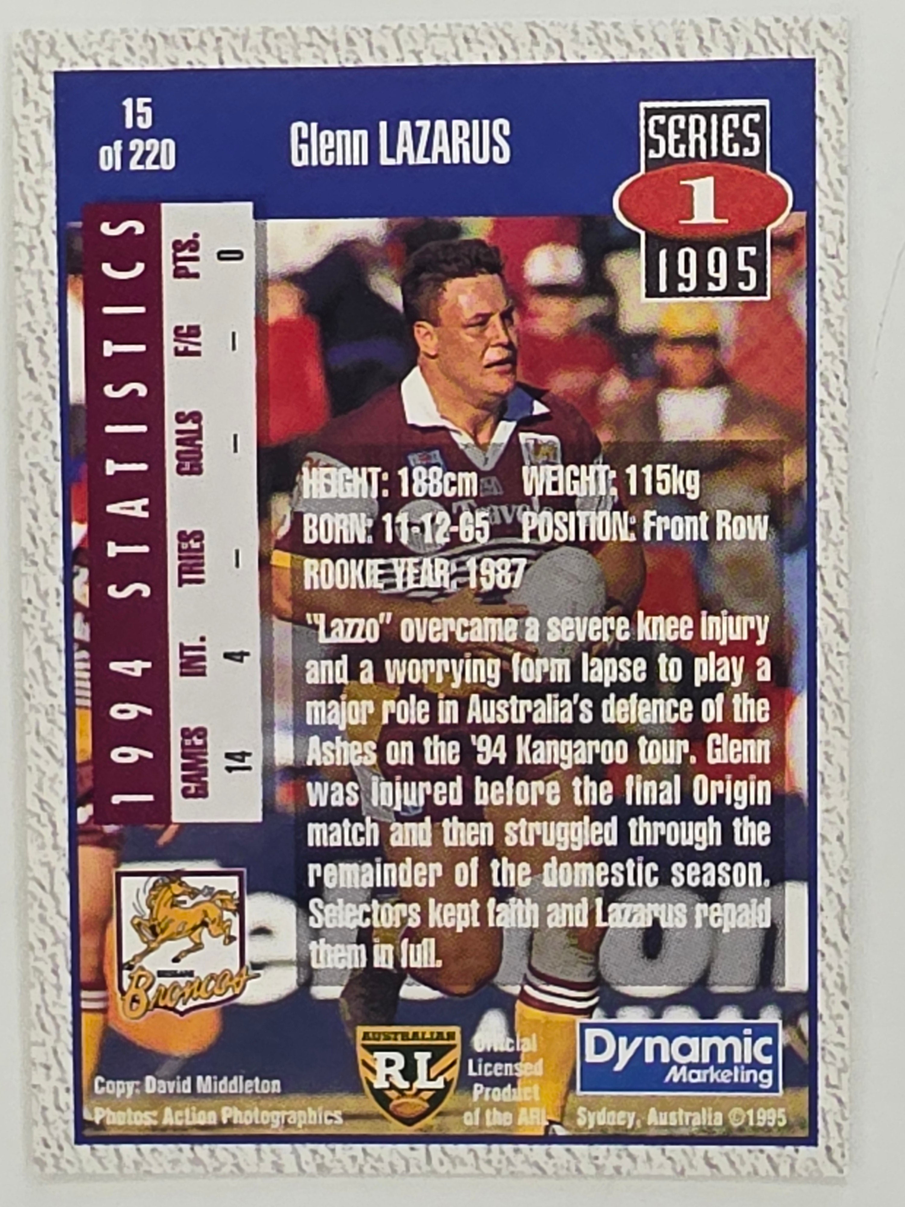 NRL 1995 Dynamic Series 1 Base Card #015 Glenn Lazarus Brisbane Broncos