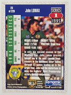 NRL 1995 Dynamic Series 1 Base Card #023 John Lomax Canberra Raiders