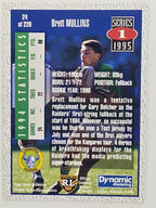 NRL 1995 Dynamic Series 1 Base Card #024 Brett Mullins Canberra Raiders