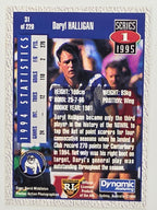 NRL 1995 Dynamic Series 1 Base Card #031 Daryl Halligan Canterbury Bankstown Bulldogs
