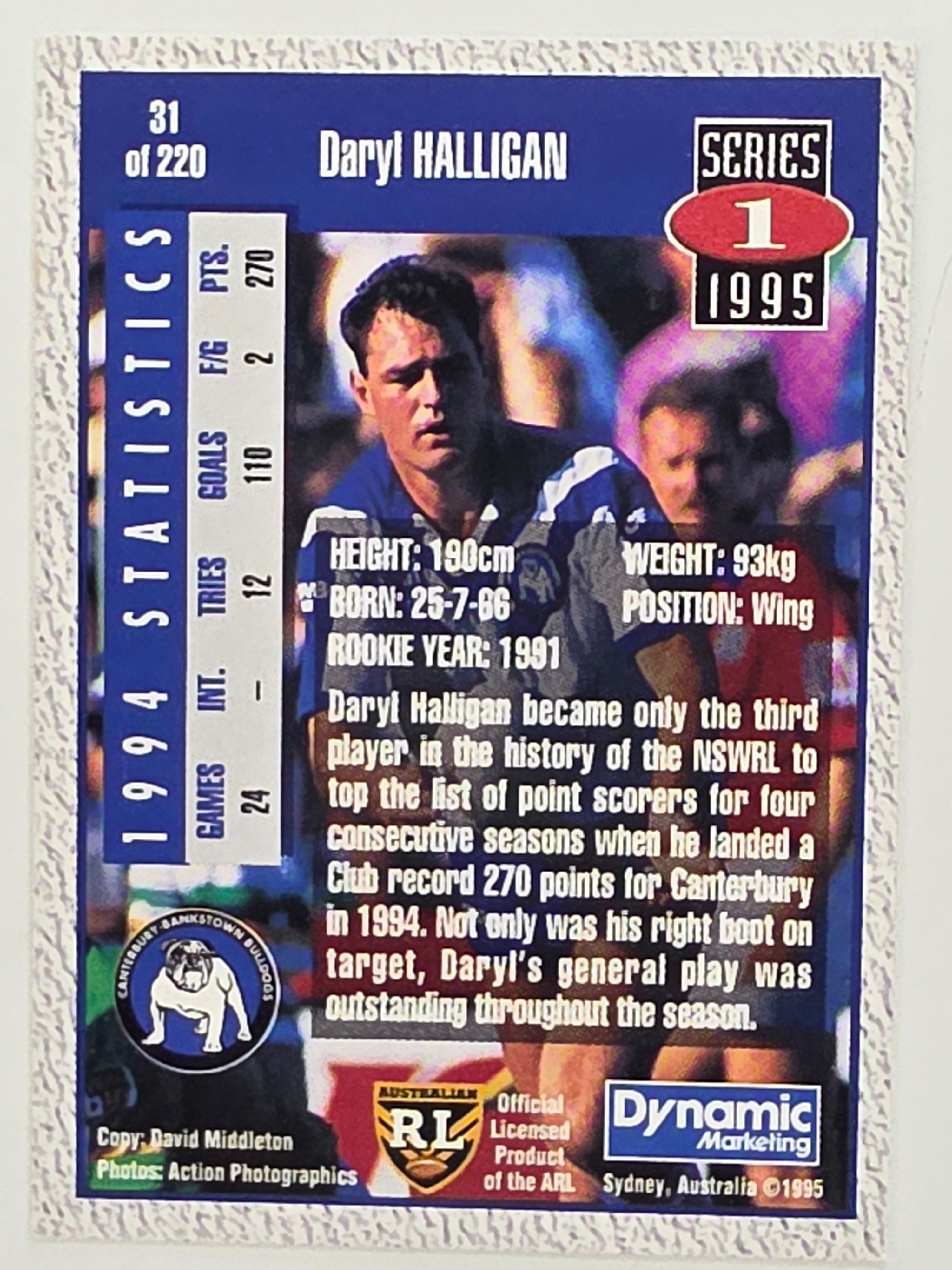NRL 1995 Dynamic Series 1 Base Card #031 Daryl Halligan Canterbury Bankstown Bulldogs