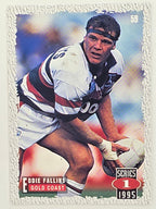 NRL 1995 Dynamic Series 1 Base Card #059 Eddie Fallins Gold Coast Seagulls