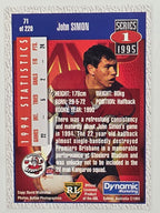 NRL 1995 Dynamic Series 1 Base Card #071 John Simon Illawarra Steelers
