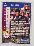 NRL 1995 Dynamic Series 1 Base Card #073 Mark Carroll Manly Warringah Sea Eagles