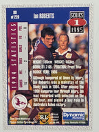 NRL 1995 Dynamic Series 1 Base Card #080 Ian Roberts Manly Warringah Sea Eagles
