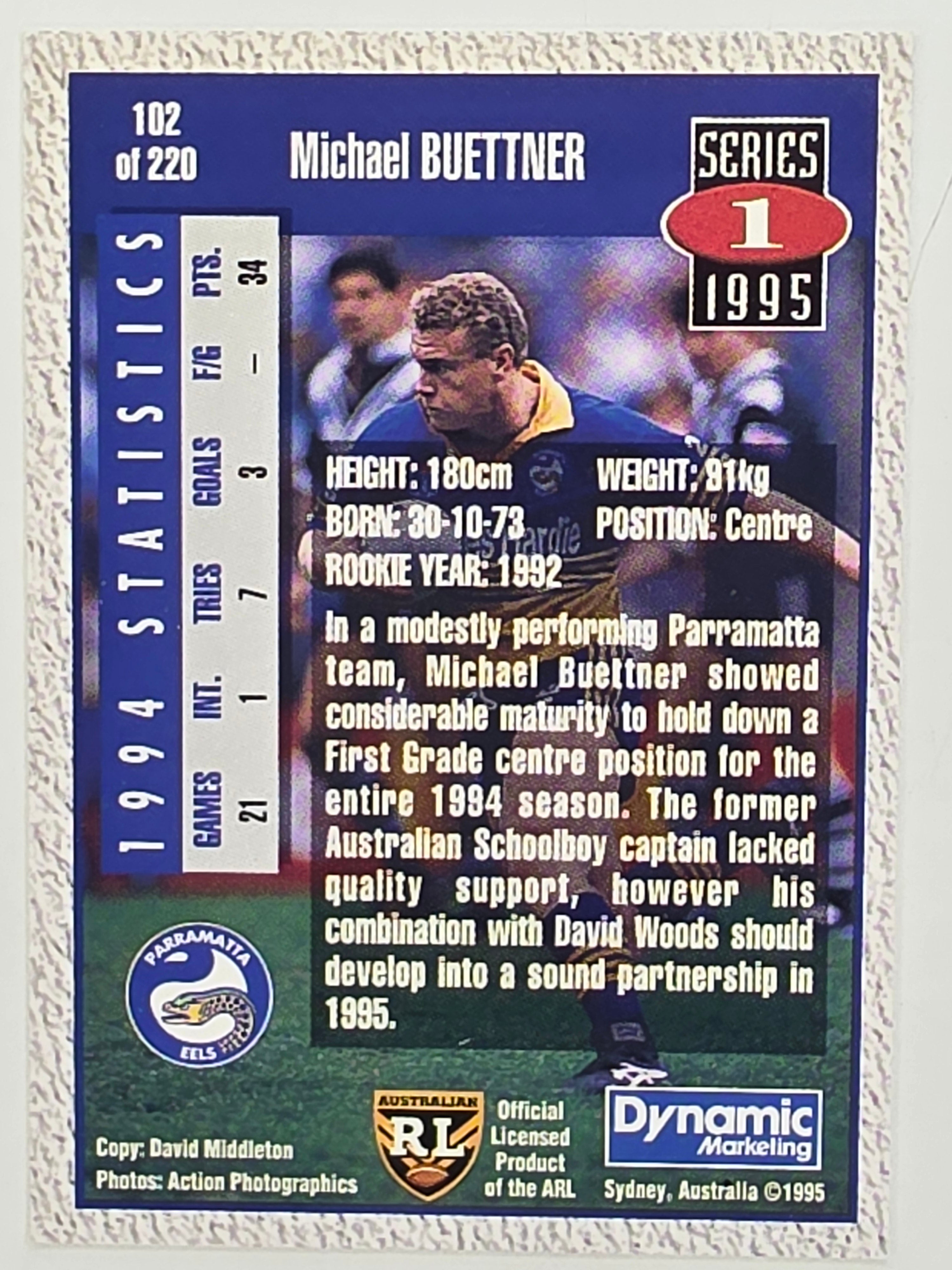 NRL 1995 Dynamic Series 1 Base Card #102 Michael Buettner Parramatta Eels