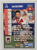 NRL 1995 Dynamic Series 1 Base Card #121 Noel Goldthorpe St George Dragons