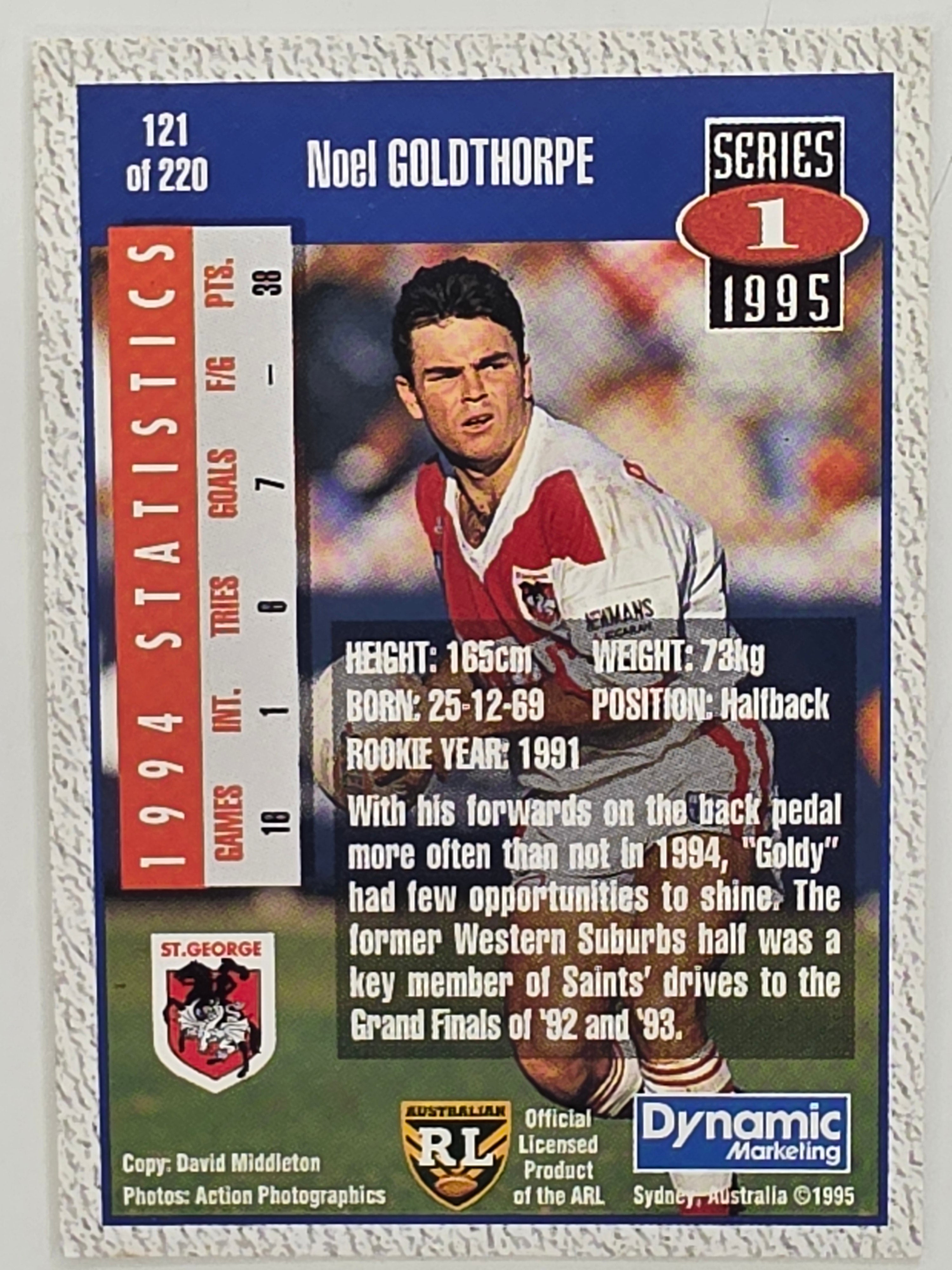 NRL 1995 Dynamic Series 1 Base Card #121 Noel Goldthorpe St George Dragons