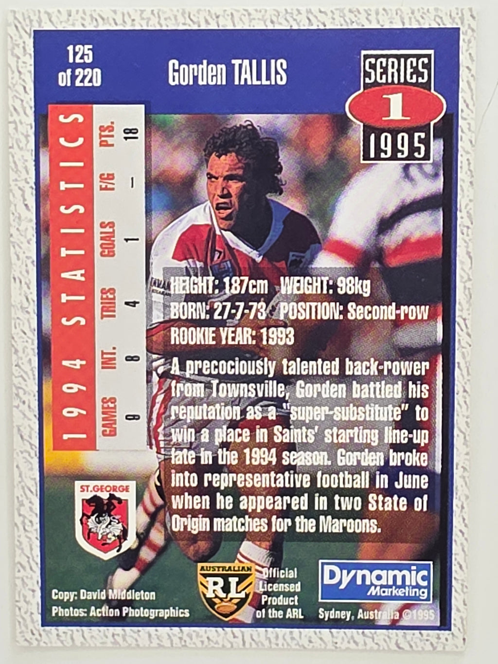 NRL 1995 Dynamic Series 1 Base Card #125 Gorden Tallis St George Dragons