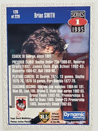 NRL 1995 Dynamic Series 1 Base Card #126 Brian Smith St George Dragons