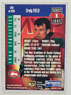 NRL 1995 Dynamic Series 1 Base Card #129 Craig Field South Sydney Rabbitohs