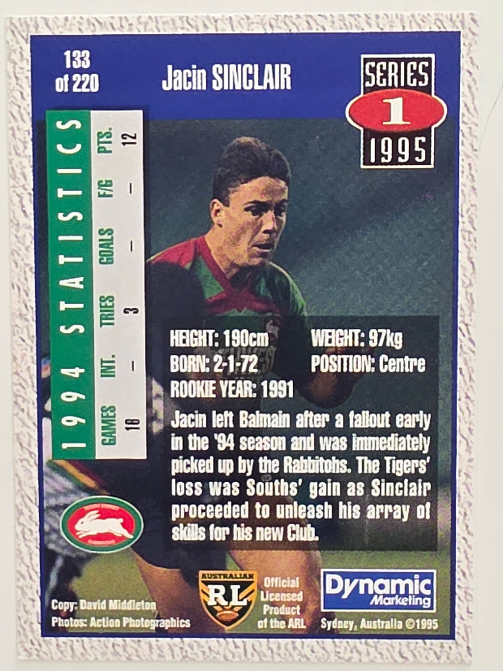 NRL 1995 Dynamic Series 1 Base Card #133 Jacin Sinclair South Sydney Rabbitohs