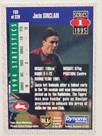 NRL 1995 Dynamic Series 1 Base Card #133 Jacin Sinclair South Sydney Rabbitohs