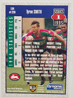 NRL 1995 Dynamic Series 1 Base Card #134 Tyran Smith South Sydney Rabbitohs
