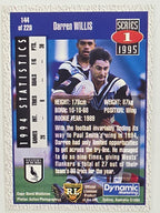 NRL 1995 Dynamic Series 1 Base Card #144 Darren Willis Western Suburbs Magpies