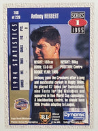 NRL 1995 Dynamic Series 1 Base Card #168 Anthony Herbert South Queensland Crushers