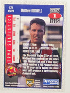 NRL 1995 Dynamic Series 1 Base Card #179 Matthew Rodwell Western Reds