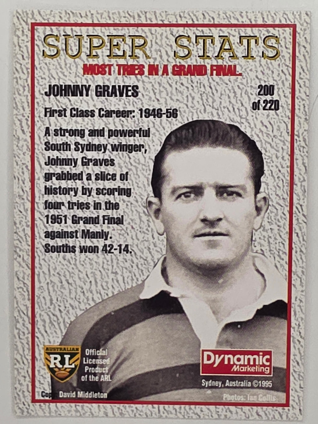 NRL 1995 Dynamic Series 1 Base Card #200 Johnny Graves South Sydney Rabbitohs