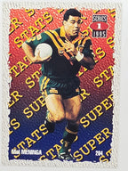 NRL 1995 Dynamic Series 1 Base Card #204 Mal Meninga Canberra Raiders