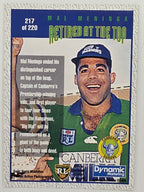 NRL 1995 Dynamic Series 1 Base Card #217 Mal Meninga Canberra Raiders