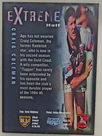 1995 Dynamic Series 3 Winfield Cup Tribute #014 Craig Coleman Gold Coast Seagulls