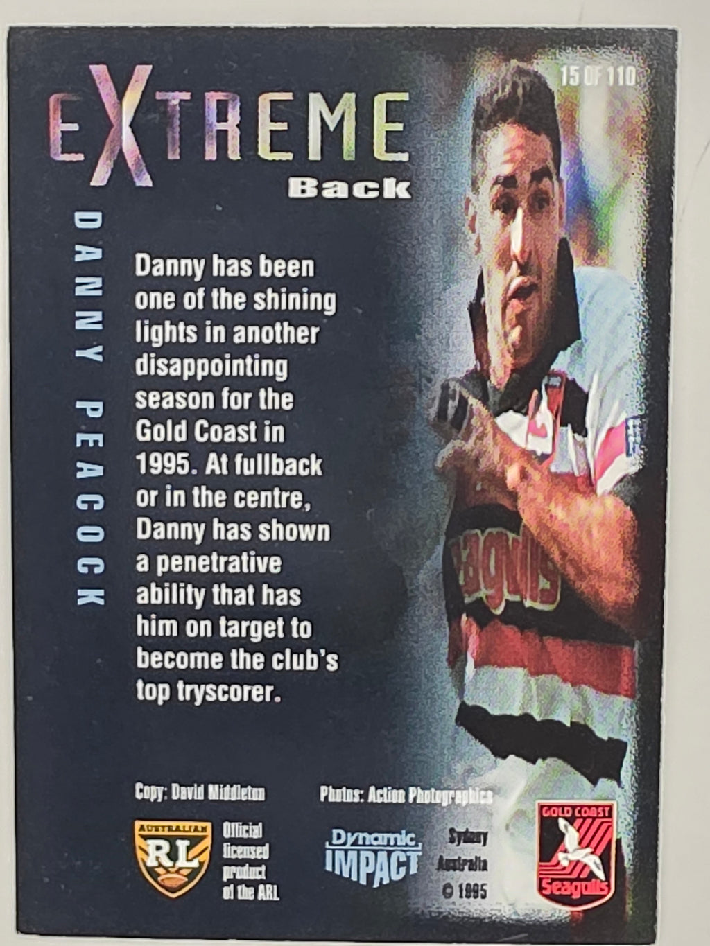 1995 Dynamic Series 3 Winfield Cup Tribute #015 Danny Peacock Gold Coast Seagulls